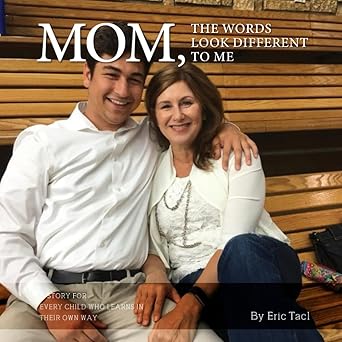 Mommy, The Words Look Different to Me - The Neurodiverse Way